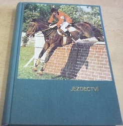 Josef Dobeš - Jezdectví a dostihový sport (1977)