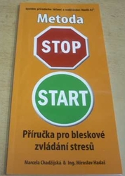 Marcela Chadžijská -  Metoda STOP - START (2014)