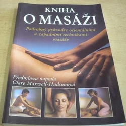 Lucinda Lucy Lidell - Kniha o masáži (1992)