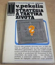 Viktor Pekelis - Stratégia a taktika života (1973) slovensky