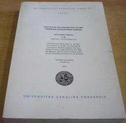 Anotace na tektogramatické rovině pražského závislostního korpusu. Anotátorská příručka II. díl. Kapitola 7 - 10 (2005)