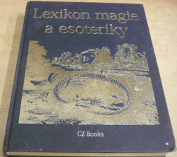 Benedikt Štirský - Lexikon magie a esoteriky (2006)