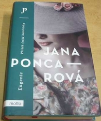 Jana Poncarová - Eugenie: Příběh české hoteliérky (2019)