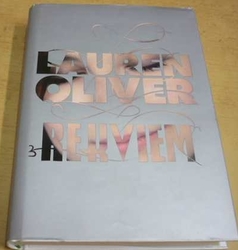 Lauren Oliver - Rekviem (2013)