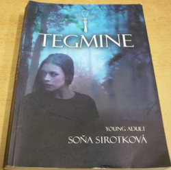 Soňa Sirotková - Tegmine (2016)
