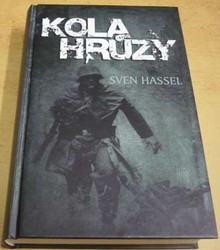 Sven Hassel - Kola hrůzy (2016)