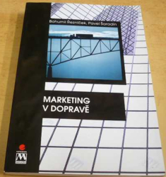 Bohumil Řezníček - Marketing v dopravě (2001)