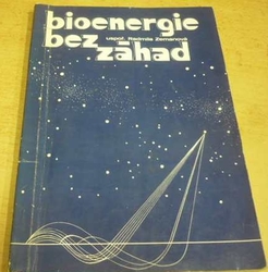 Radmila Zemanová - Bioenergie bez záhad (1991)