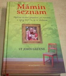 St Jihn Greene - Mámin seznam (2012)
