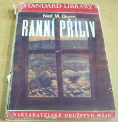 Neil Miller Gunn - Ranní příliv (1947)
