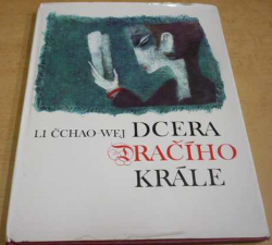 Li Čchao-Wej - Dcera Dračího krále (1971)