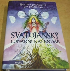 Martina Lukášková - Svatojánský lunární kalendář (2018)