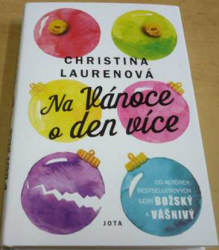 Christina Laurenová - Na Vánoce o den více (2021)