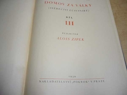 Alois Žipek - Domov za války III. (1930)