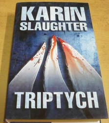 Karin Slaughter - Triptych (2007)