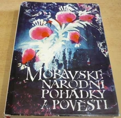 J. S. Menšík - Moravské národní pohádky a pověsti (1983