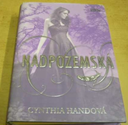 Cynthia Handová - Nadpozemská (2012)