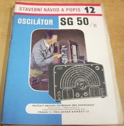 Jindra Vaněk - Oscilátor SG 50/II.  (1957) + příloha
