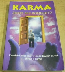 Alexander Svijaš - Karma - Život bez konfliktů (2000)