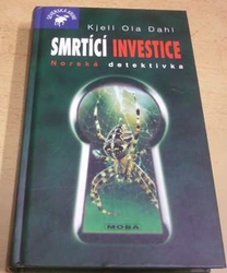 Kjell Ola Dahl - Smrtící investice (2006)