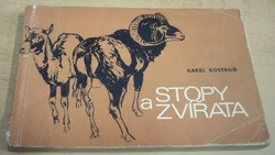 Karel Kostroň - Stopy a zvířata (1970)