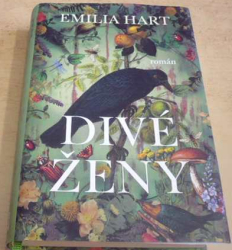 Emilia Hart - Divé ženy (2024)
