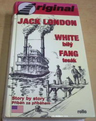 Jack London - White Fang/Bílý tesák (2005) dvojjazyčná, bez CD