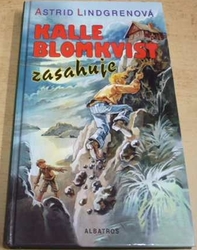 Astrid Lindgrenová - Kalle Blomkvist zasahuje (2009)