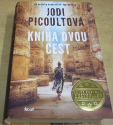 Jodi Picoult - Kniha dvou cest (2023)