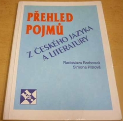 Radoslava Brabcová - Přehled pojmů z českého jazyka a literatury (1992)