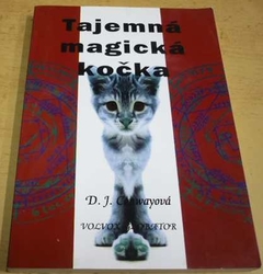 Deanna J. Conway - Tajemná, magická kočka (1999)