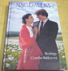 Hedwiga Courths-Mahlerová - Magdalena (2001)