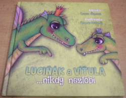 Lucie Čipová - Luciňák a Víťula (2020)