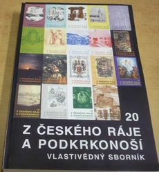 Z Českého ráje a Podkrkonoší 20 (2008)