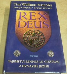 Tim Wallace Murphy - Rex Deus (2007)