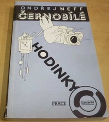 Ondřej Neff - Černobílé hodinky (1991)