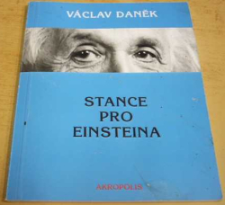 Václav Daněk - Stance pro Einsteina (2016)