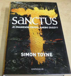 Simon Toyne - Sanctus (2011)