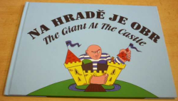 Kateřina Přechová - Na hradě je OBR/The Giant At The Castle (2021) dvojjazyčná