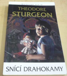Theodore Sturgeon - Snící drahokamy (2010)