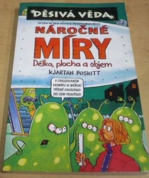 Kjartan Poskitt - Náročné míry (2005) ed. Děsivá věda