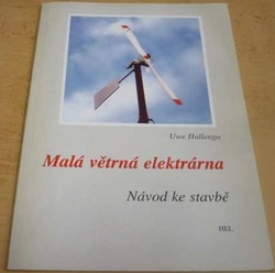 Uwe Hallenga - Malá větrná elektrárna (2006)