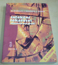 Staňková, Marešová, Vaništa - Infekční lékařství - Minimum pro praxi (2002)