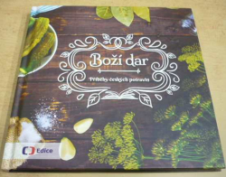 BOŽÍ DAR - Příběhy českých potravin (2018)