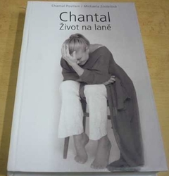 Chantal Poullain - Chantal - Život na laně (2012)