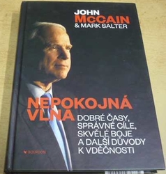 John McCain - Nepokojná vlna (2018)