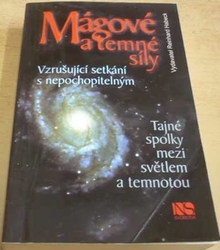 Reinhard Habeck - Mágové a temné síly - Vzrušující setkání s nepochopitelným.. (2006)