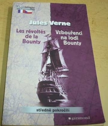 Jules Verne - Vzbouřenci na lodi Bounty / Les révoltés de la Bounty (2006) zrcadlový text