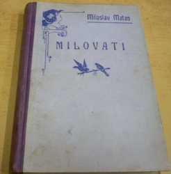 Miloslav Matas - Milovati (1943)