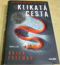 Brian Freeman - Klikatá cesta (2020)